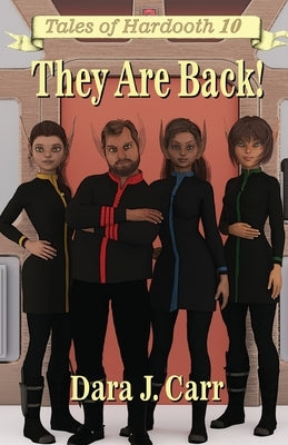 They are Back! by Carr, Dara J.