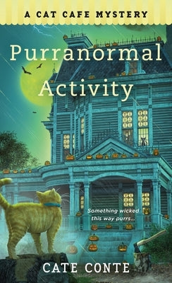 Purranormal Activity by Conte, Cate