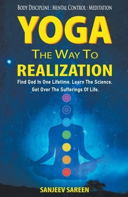 Yoga, the way to realization by Sareen, Sanjeev