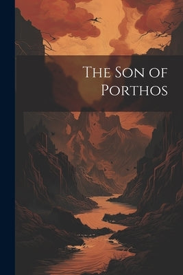 The son of Porthos by Anonymous