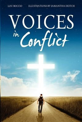 Voices In Conflict by Boccio, Lou