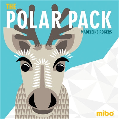 The Polar Pack by Rogers, Madeleine