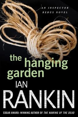Hanging Garden by Rankin, Ian