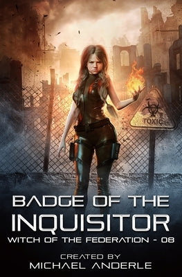 Badge of the Inquisitor by Anderle, Michael