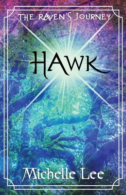Hawk by Lee, Michelle