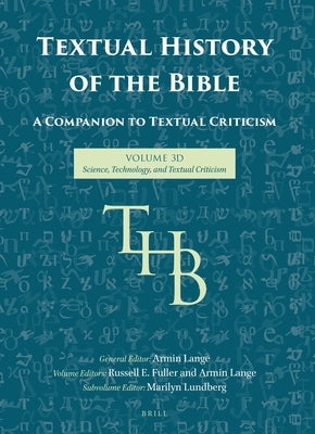 Textual History of the Bible Vol. 3D by Lundberg, Marilyn J.