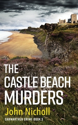 The Castle Beach Murders by Nicholl, John