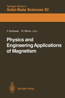Physics and Engineering Applications of Magnetism by Adachi, K.