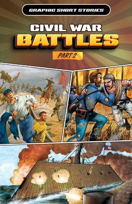 Civil War Battles, Part 2 by Hama, Larry