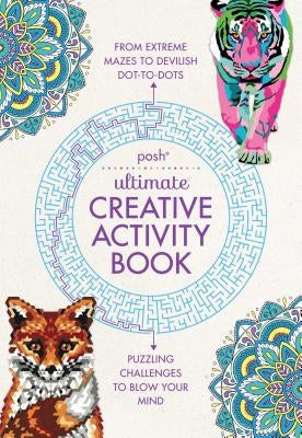 Posh Ultimate Creative Activity Book by Andrews McMeel Publishing