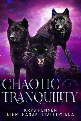 Chaotic Tranquility by Fenner, Krys