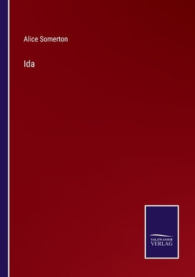 Ida by Somerton, Alice