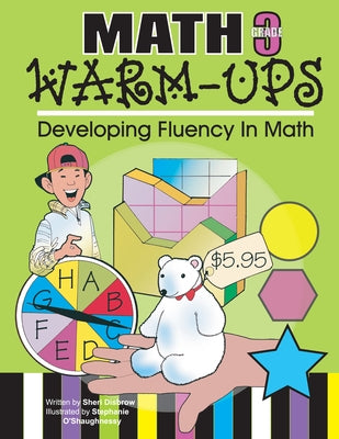 Math Warm-Ups Grade 3: Developing Fluency in Math by Disbrow, Sheri