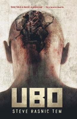 Ubo by Tem, Steve Rasnic