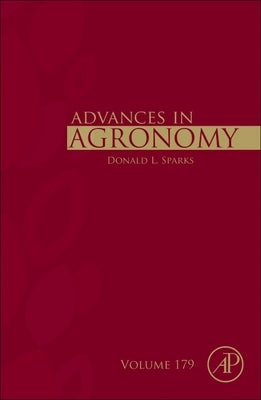 Advances in Agronomy: Volume 179 by Sparks, Donald L.