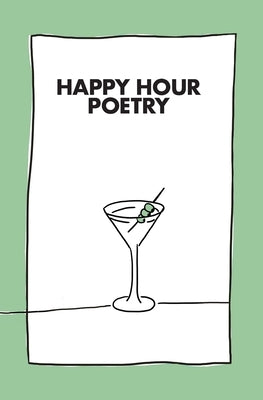 Happy Hour Poetry by Van Ekeren, Nikki
