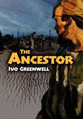 The Ancestor by Greenwell, Ivo