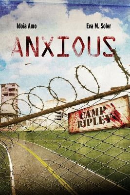 Anxious - English edition by Soler, Eva M.