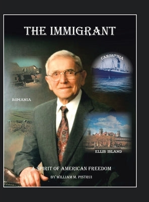 The Immigrant by Pistrui, William M.