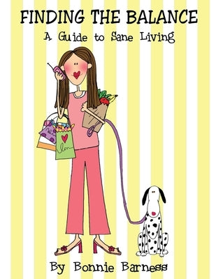 Finding the Balance (for Her) by Barness, Bonnie