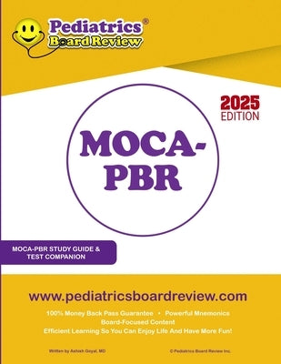 2025 MOCA-PBR Study Guide & Test Companion by Goyal, Ashish