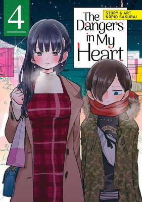 The Dangers in My Heart Vol. 4 by Sakurai, Norio