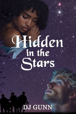 Hidden in the Stars by Gunn, Dj