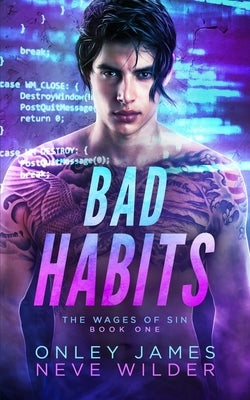 Bad Habits by James, Onley