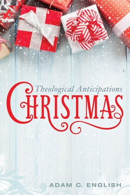 Christmas by English, Adam C.