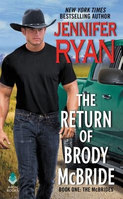 The Return of Brody McBride by Ryan, Jennifer