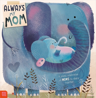 Always My Mom by Bugbird, Tim