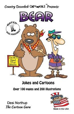 Bears -- Jokes and Cartoons: in Black + White by Northup, Desi