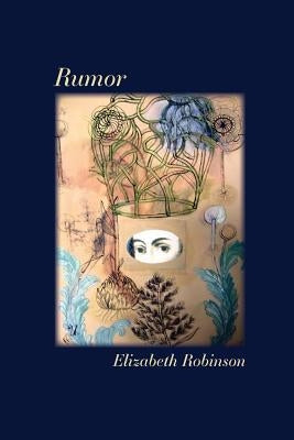Rumor by Robinson, Elizabeth