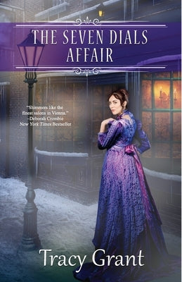 The Seven Dials Affair by Grant, Tracy