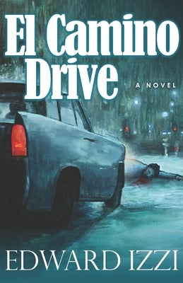 El Camino Drive by Izzi, Edward