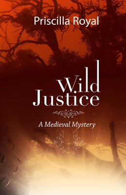 Wild Justice by Royal, Priscilla