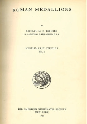 Roman Medallions by Toynbee, Jocelyn