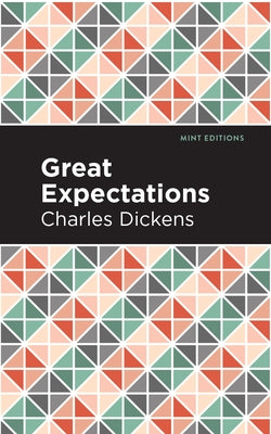 Great Expectations by Dickens, Charles