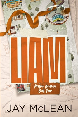 Liam - A Preston Brothers Novel (Book 4) by McLean, Jay