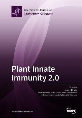 Plant Innate Immunity 2.0 by Iriti, Marcello