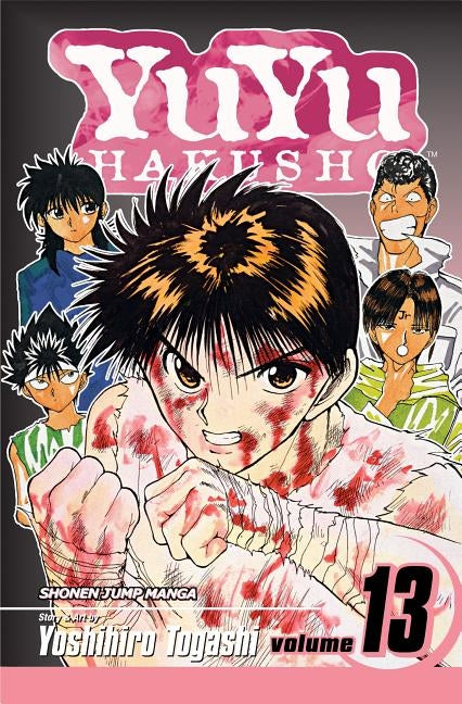 Yuyu Hakusho, Vol. 13 by Togashi, Yoshihiro