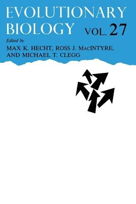 Evolutionary Biology by Hecht, Max K.