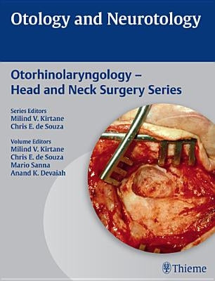 Otology and Neurotology by Sanna, Mario