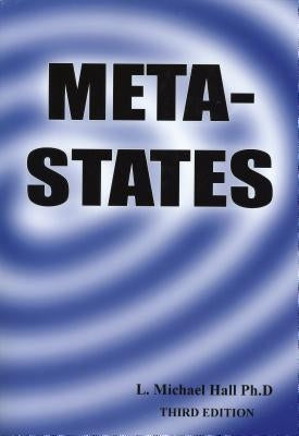 Meta States 3/E by Hall, L. Michael