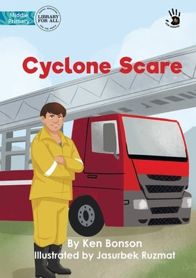 Cyclone Scare - Our Yarning by Bonson, Ken