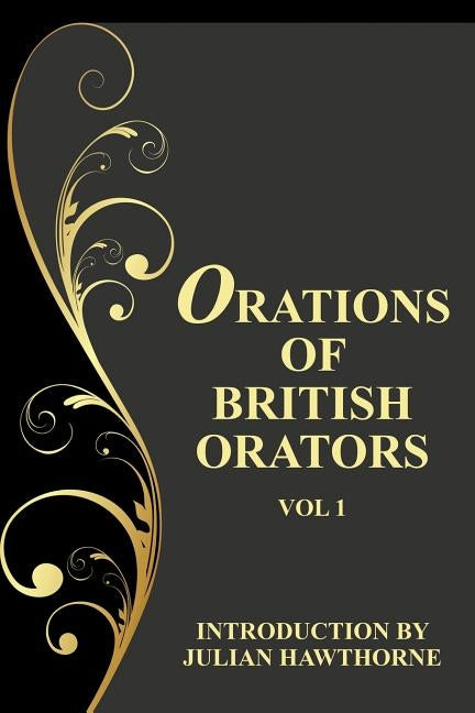 Orations of British Orators Vol. One by Latimer, Hugh