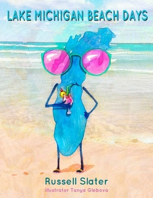 Lake Michigan Beach Days by Glebova, Tanya