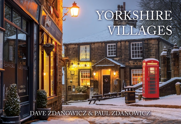 Yorkshire Villages by Zdanowicz, Dave