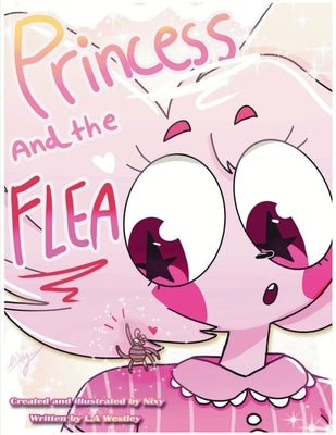Princess and the Flea by Naiman, Nixy