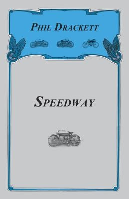 Speedway by Drackett, Phil